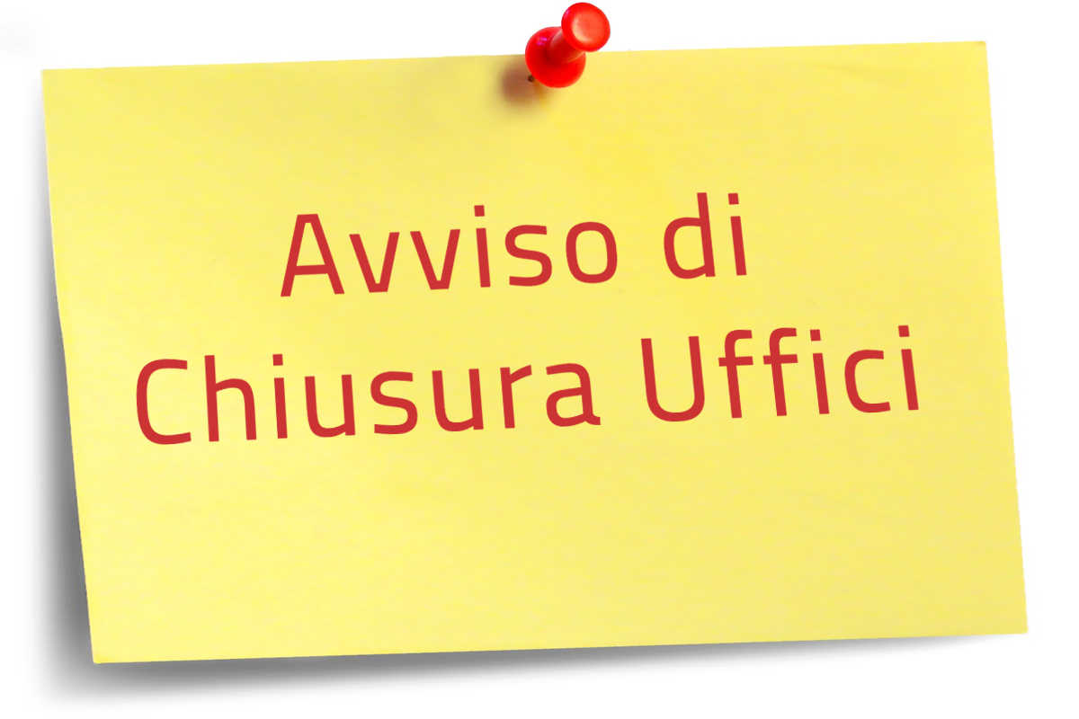 Post-it con scritta avviso di chiusura uffici